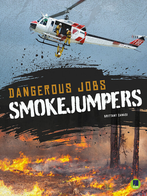 Title details for Smokejumpers by Brittany  Canasi - Wait list